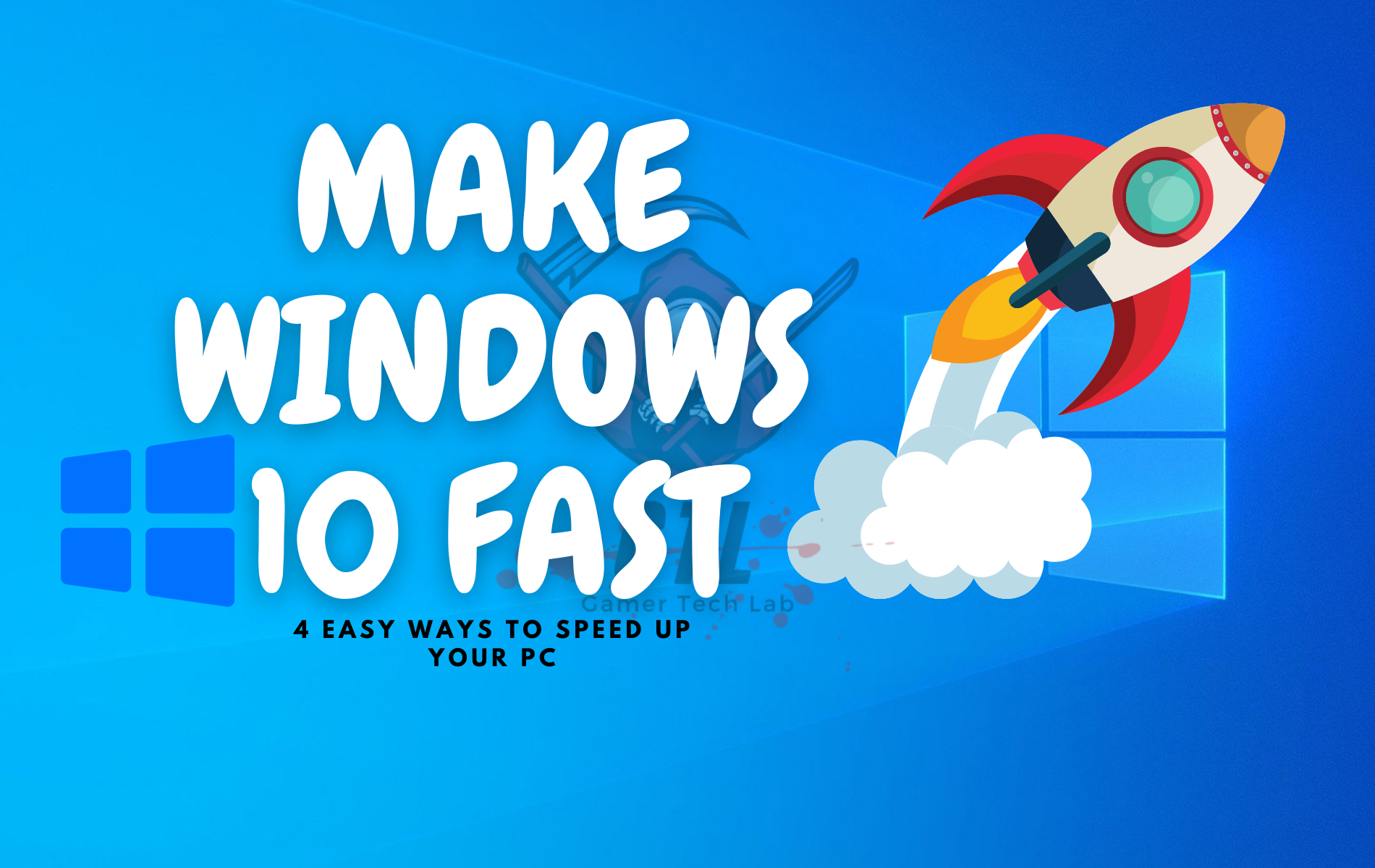 how-to-make-windows-10-fast